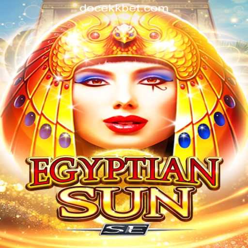 Explore the Thrills of EgyptianSunSE: The Ultimate Slot Game with DOCEKK.COM