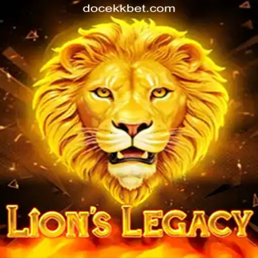 Exploring the World of LionsLegacy: A Look into DOCEKK.COM Oficial Slots Brasil #1