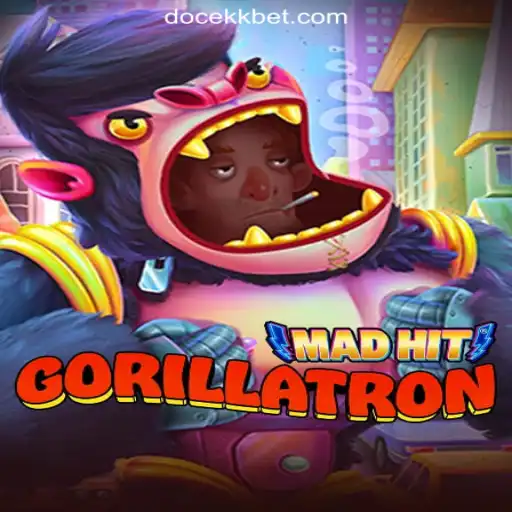 MadHitGorillatron: The Evolution of Gaming at DOCEKK.COM Oficial Slots Brasil #1